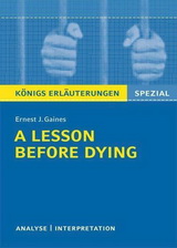 A lesson before Dying - Inhaltlicher Schwerpunkt Landesabitur