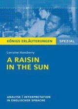 A RAISIN IN THE SUN. Inhaltlicher Schwerpunkt Landesabitur