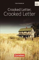 Crooked Letter, Crooked Letter. Inhaltlicher Schwerpunkt Landesabitur