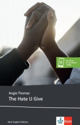 The Hate U Give. Inhaltlicher Schwerpunkt Zentralabitur 2024/2025