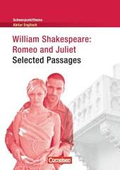 Romeo and Juliet - William Shakespeare. Inhaltlicher Schwerpunkt Landesabitur