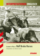 Half Broke Horses -Inhaltlicher Schwerpunkt Landesabitur