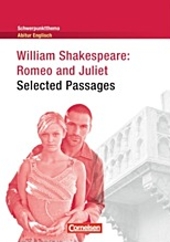 Romeo and Juliet - Inhaltlicher Schwerpunkt Landesabitur