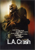 l.A. Crash - DVD Verfilmung