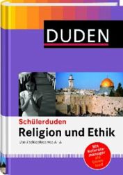 Schülerduden. Religion und Ethik