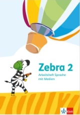 Zebra 2: Arbeitsheft Grundschule