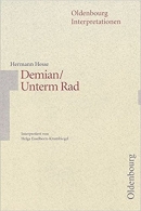 Interpretationshilfe: Demian/Unterm Rad
