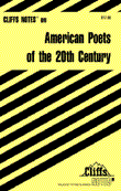 Cliffsnotes: American Poets of the 20th century