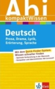 Deutsch Abitur Lernhilfe. Prosa, Drama, Lyrik
