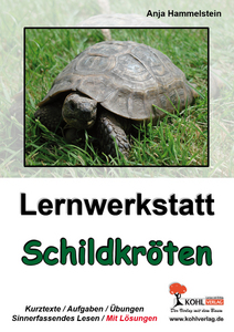 Lernwerkstatt Biologie : Schildkröten