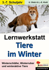 Lernwerkstatt Biologie : Tiere im Winter