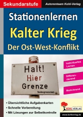 Kopiervorlagen für den Unterricht in Geschichte. Thema: Kalter Krieg/Ost-West Konflikt.