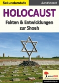 Holocaust -  Fakten und Entwicklungen