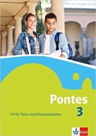 Latein Lehrwerk PONTES 3, Fit für Tests und Klassenarbeiten