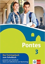 Latein Lehrwerk PONTES 3, Das Trainingsbuch zum Schulbuch
