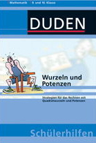 Mathematik. 10 Klasse - Wurzeln und Potenzen