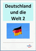 Deutschland und die Welt, Teil 1