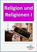 Religion Unterrichtsmaterialien für Lehrer für den Schulunterricht im Fach Religion/Ethik