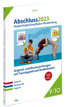 HSA, Hauptschulabschlussprüfung Baden-Württemberg - Original Prüfungen mit LÖsungen