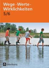 Wege. Werte. Wirklichkeiten. Jahrgangsstufe 5/6  - Ausgabe für Rheinland-Pfalz