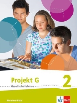 Projekt G. Schlerband 2. Neue Ausgabe Gesellschaftslehre Rheinland-Pfalz. Klasse 7/8