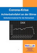 Corona Krise. Arbeitsblätter Politik / Wirtschaft / WiSo