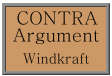 Pro- und Contra- Argumente Windkraft