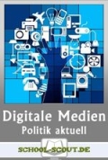 Digitale Mediennutzung von Jugendlichen - Chancen, Bedrohungen und die Macht der Suchmaschinen   - Sozialkunde/Wirtschaftskunde