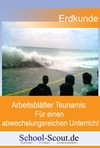 Arbeitsblätter Tsunamis: Für einen abwechslungsreichen Unterricht