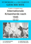Internationale Krisenherde nach 1945  - Sozialkunde Arbeitsblätter