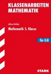 Mathematik Klassenarbeiten Klasse 5 mit Musterlösungen