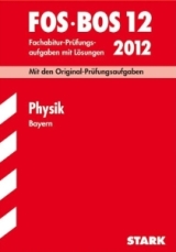 Physik Originalprfungen mit ausfhrlichen Lsungen fr das Abitur/Zentralabitur in Physik 2008
