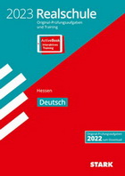 Stark Verlag. Realschulabschluss 2023 - Original Prüfungsaufgaben der Vorjahre
