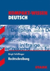 Kompaktwissen Deutsch Aufsatz -  für die Sekundarstufe I, ergänzend zum Unterricht