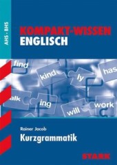 Kompaktwissen Englisch Abitur -  für die Oberstufe/Sekundarstufe II, ergänzend zum Unterricht