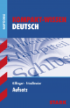 Schüler Kompaktwissen Deutsch- Aufsatz
