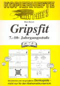 Mathematik Arbeitsblätter Gripsfit 7. bis 10. Klasse